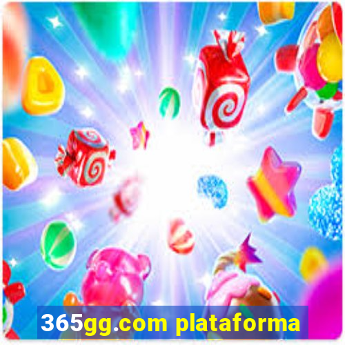 365gg.com plataforma